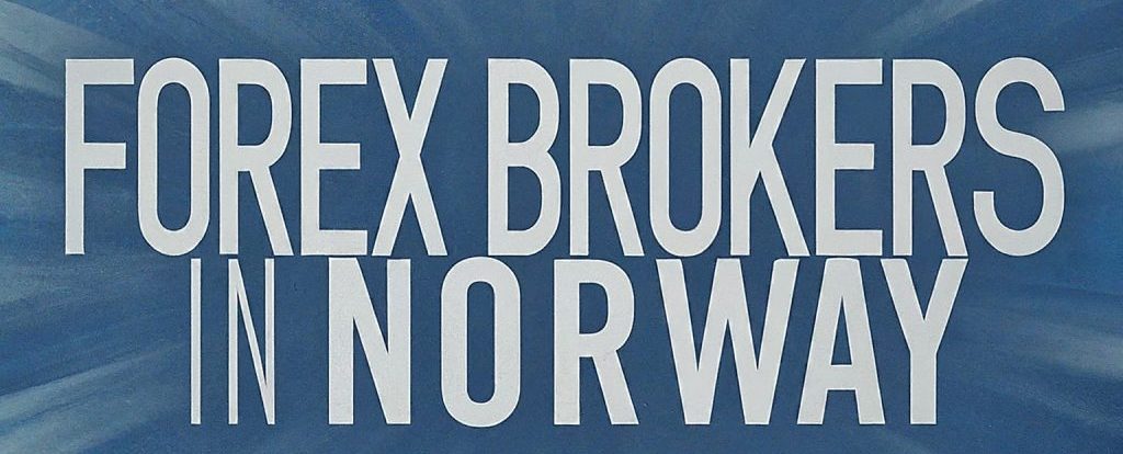 Best Forex Brokers in Norway